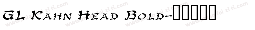 GL Kahn Head Bold字体转换